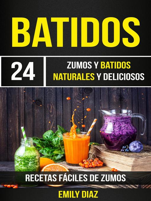 Title details for Batidos by Emily Diaz - Available